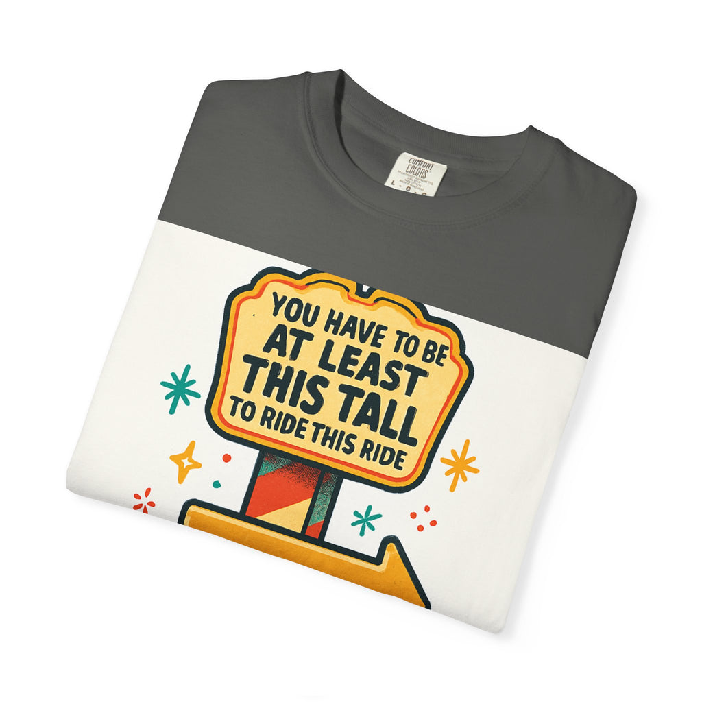 Amusement Park Height Requirement T-Shirt, Funny Graphic Tee, Unisex Casual Wear, Ride Safety Humor, Gift for Theme Park Lovers