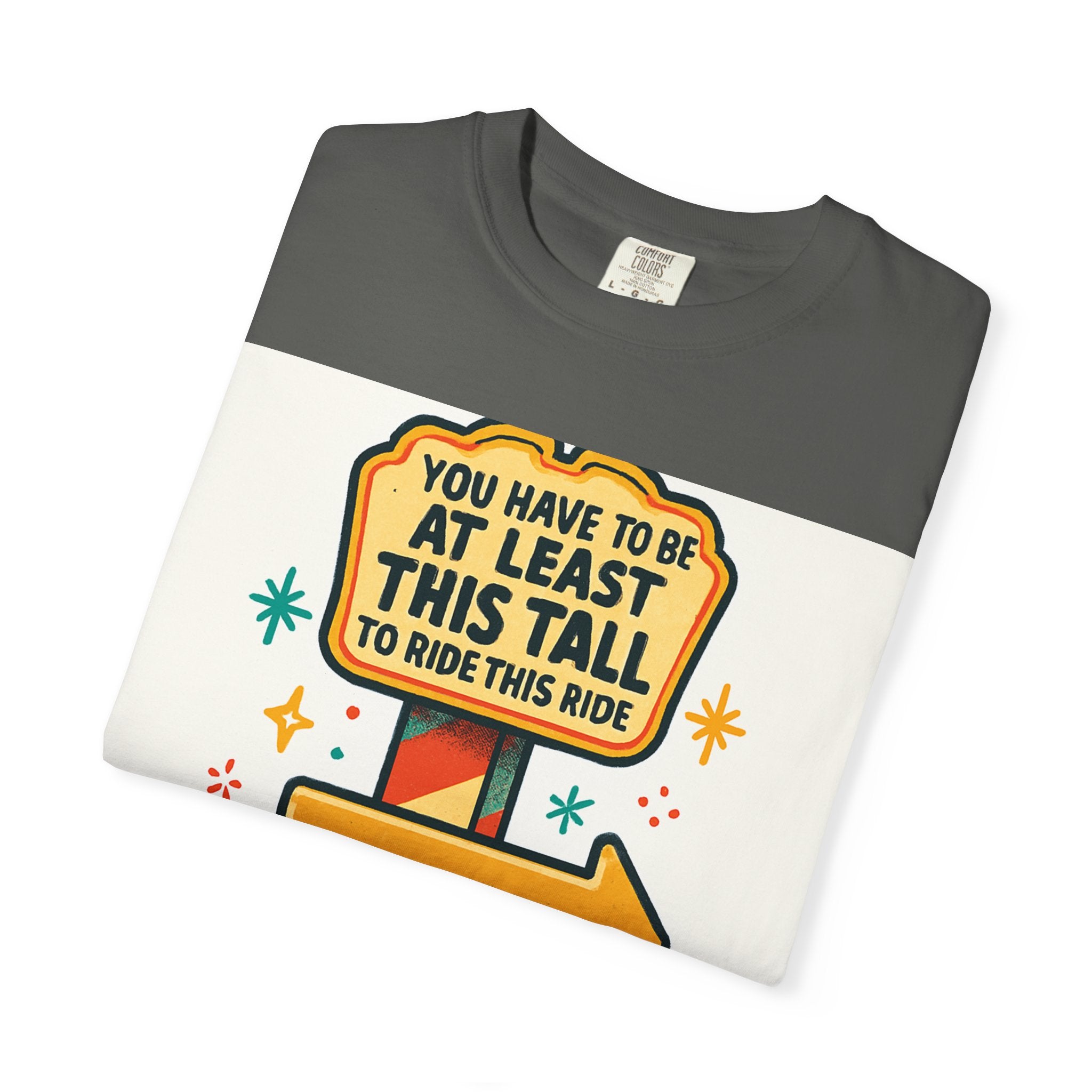 Amusement Park Height Requirement T-Shirt, Funny Graphic Tee, Unisex Casual Wear, Ride Safety Humor, Gift for Theme Park Lovers