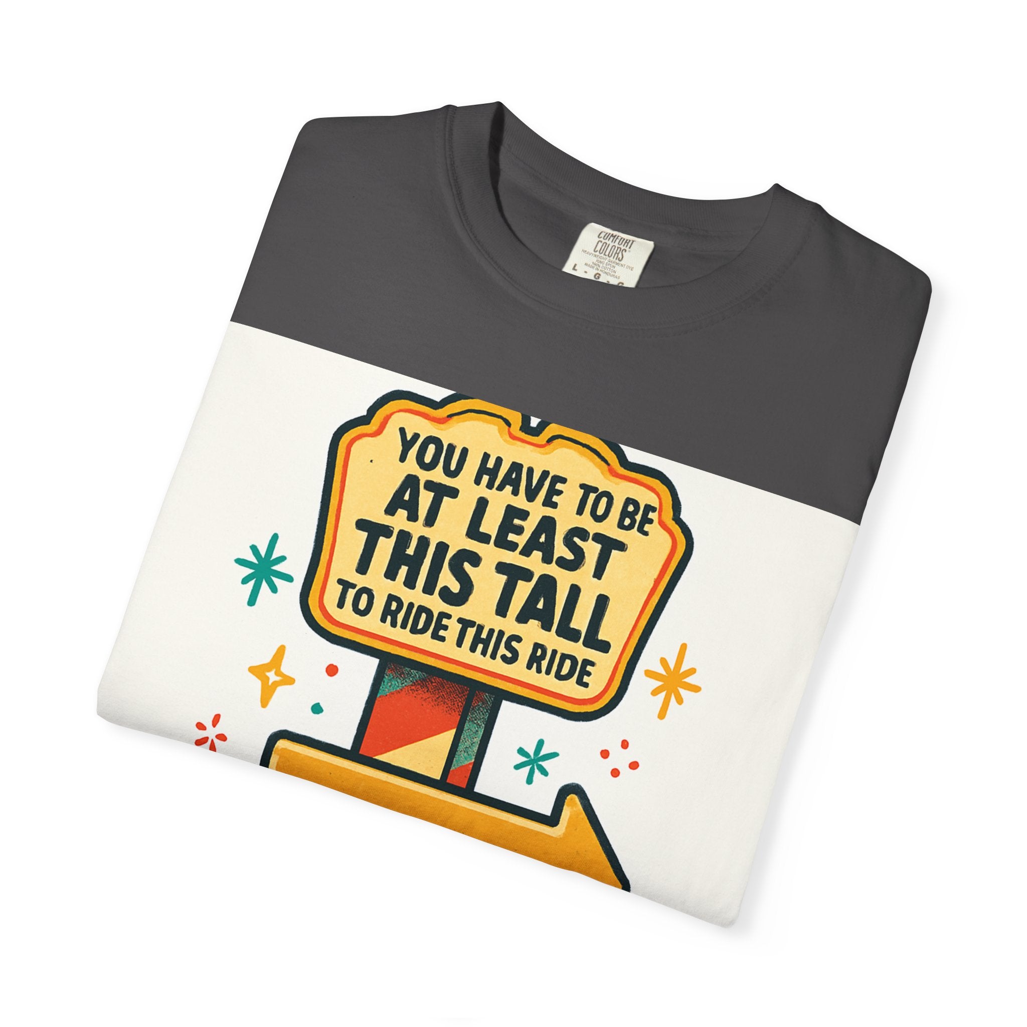 Amusement Park Height Requirement T-Shirt, Funny Graphic Tee, Unisex Casual Wear, Ride Safety Humor, Gift for Theme Park Lovers