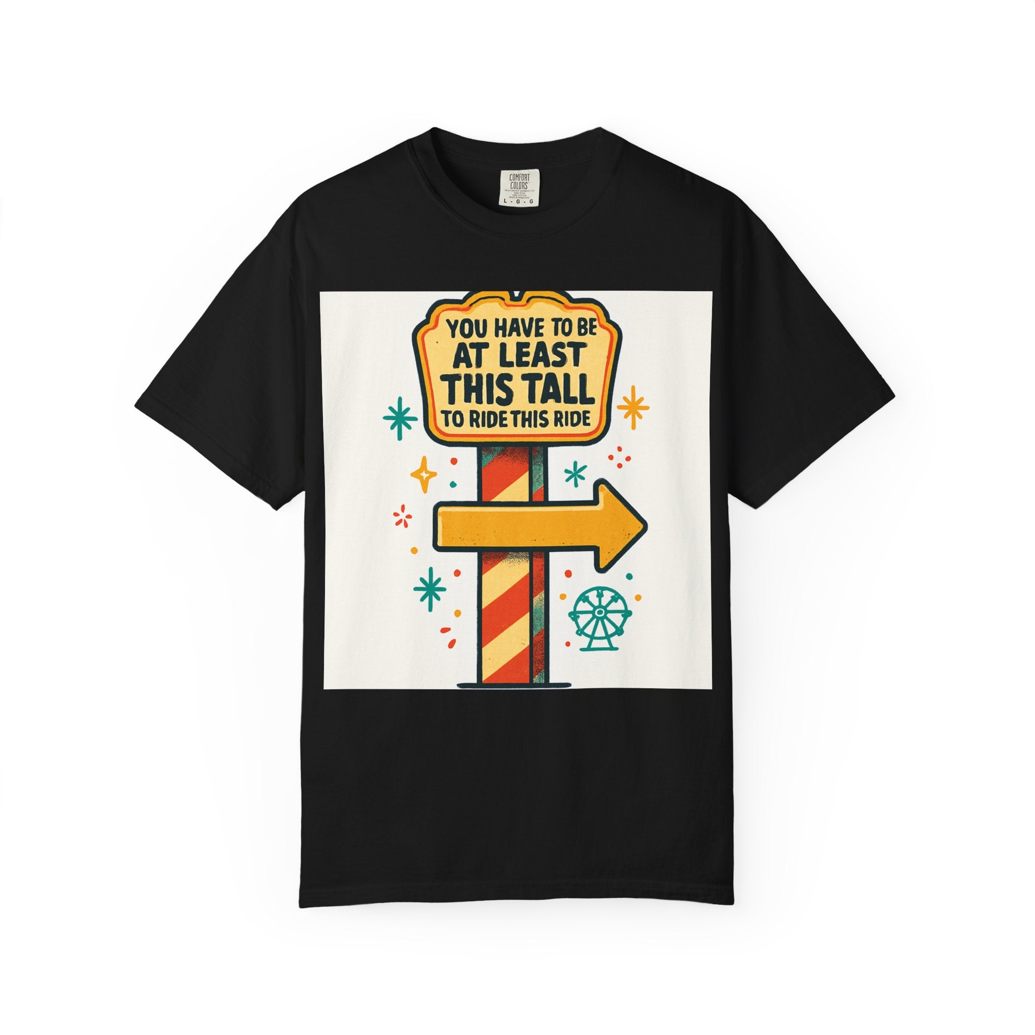 Amusement Park Height Requirement T-Shirt, Funny Graphic Tee, Unisex Casual Wear, Ride Safety Humor, Gift for Theme Park Lovers