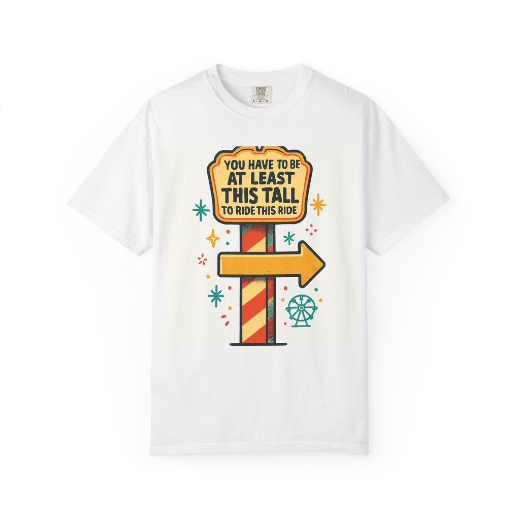 Amusement Park Height Requirement T-Shirt, Funny Graphic Tee, Unisex Casual Wear, Ride Safety Humor, Gift for Theme Park Lovers