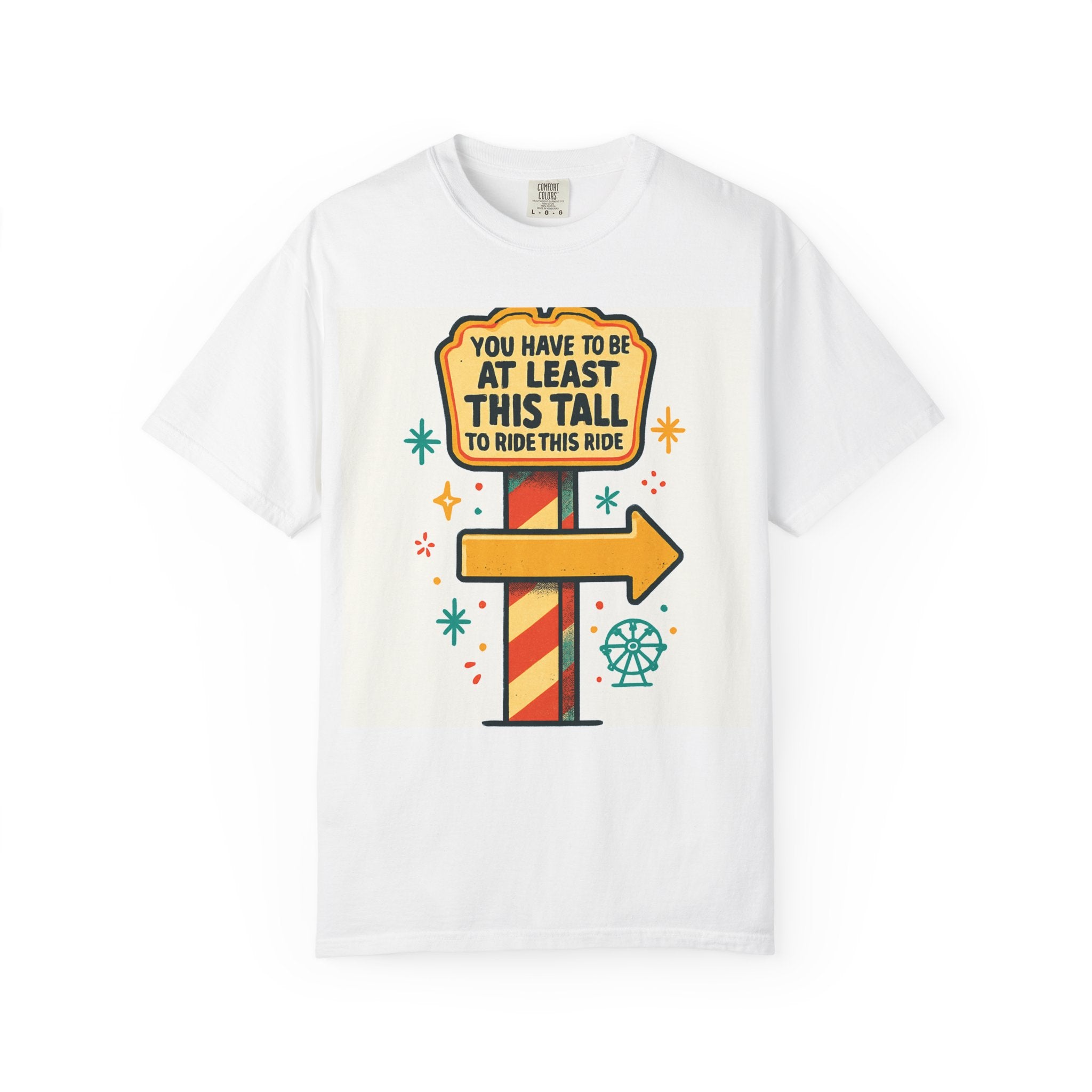 Amusement Park Height Requirement T-Shirt, Funny Graphic Tee, Unisex Casual Wear, Ride Safety Humor, Gift for Theme Park Lovers
