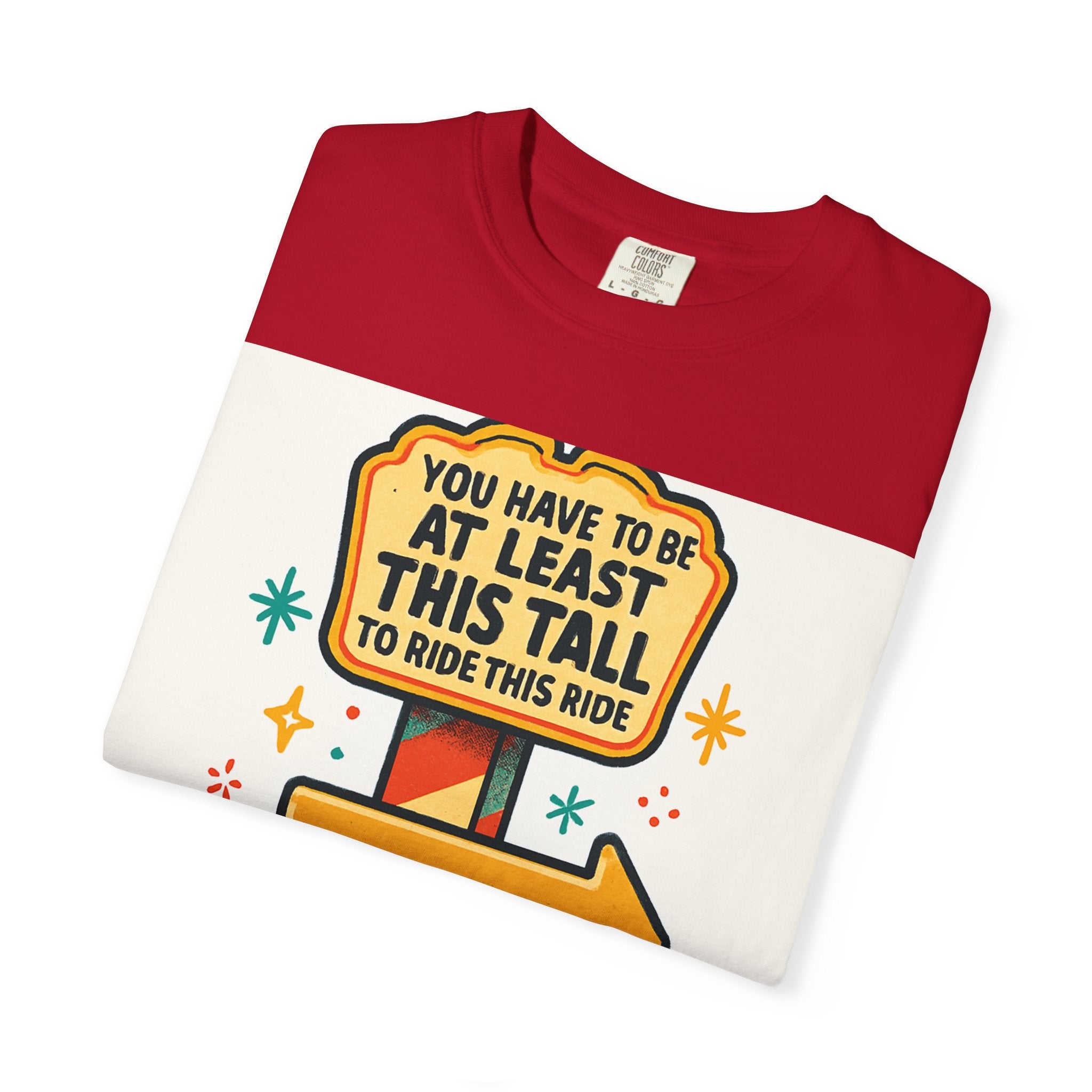 Amusement Park Height Requirement T-Shirt, Funny Graphic Tee, Unisex Casual Wear, Ride Safety Humor, Gift for Theme Park Lovers