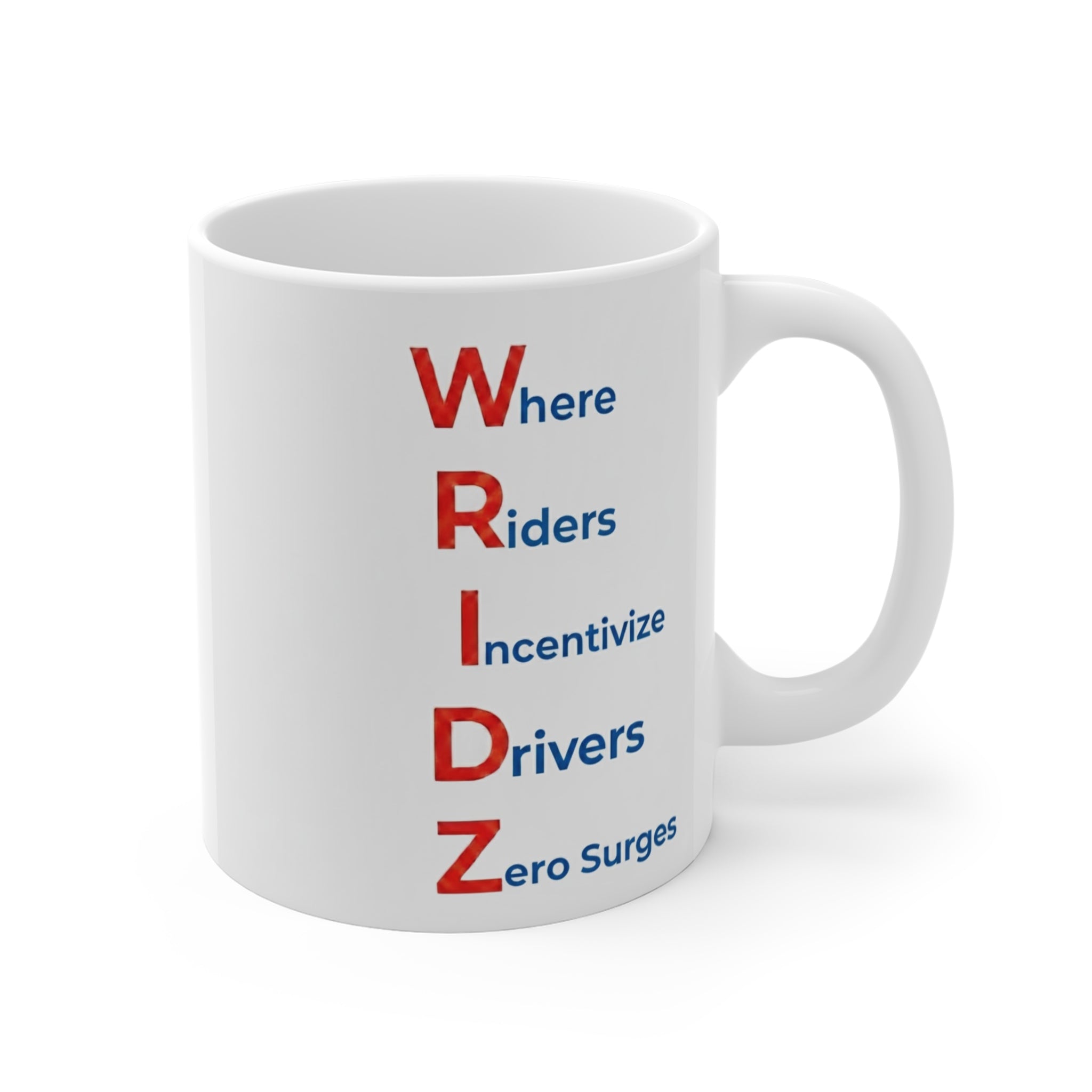 Mug — WRIDZ Acronym Coffee Mug (Where Riders Incentivize Drivers, Zero Surges)