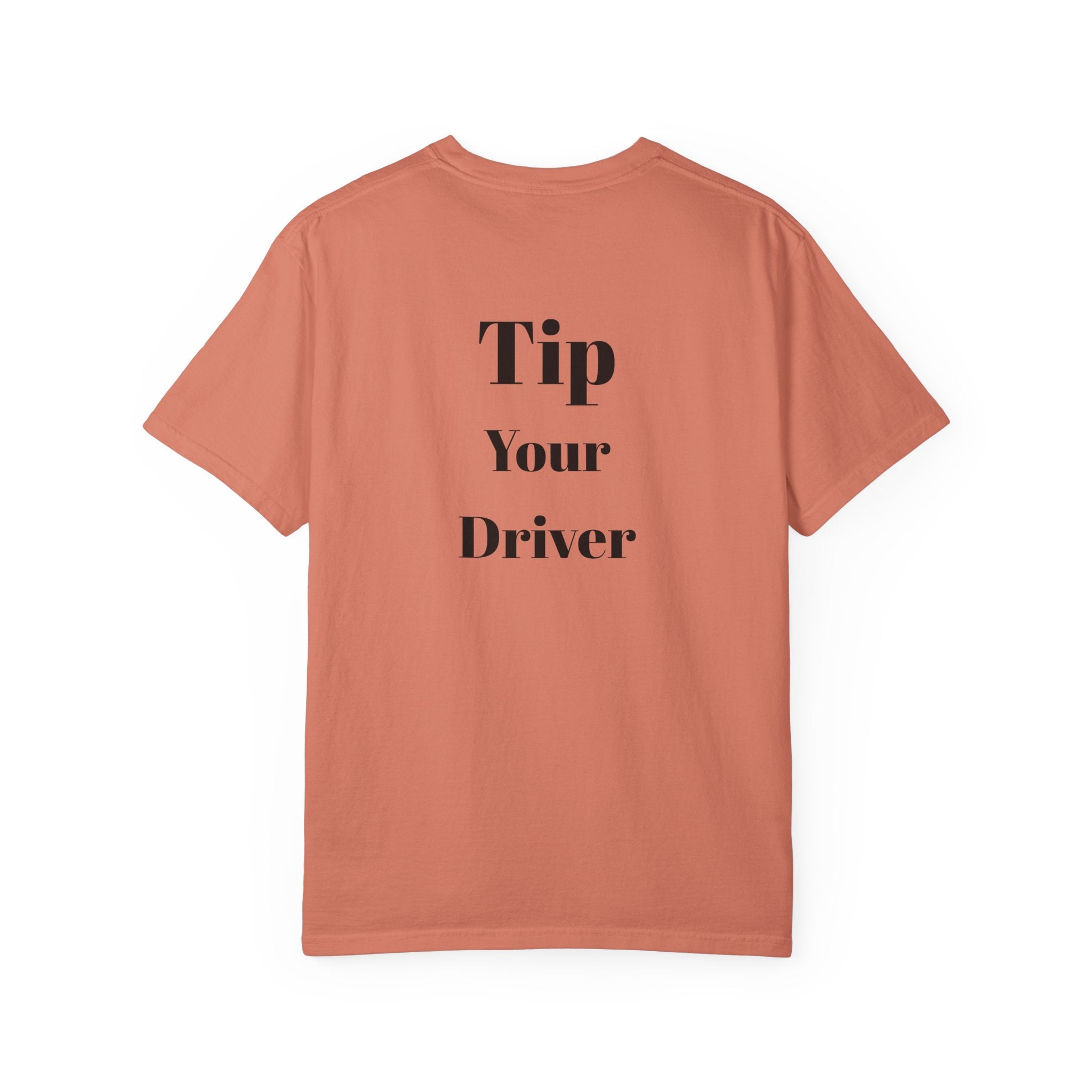Tip Your Driver T-Shirt — Support Rideshare & Delivery Workers, Casual Statement Tee