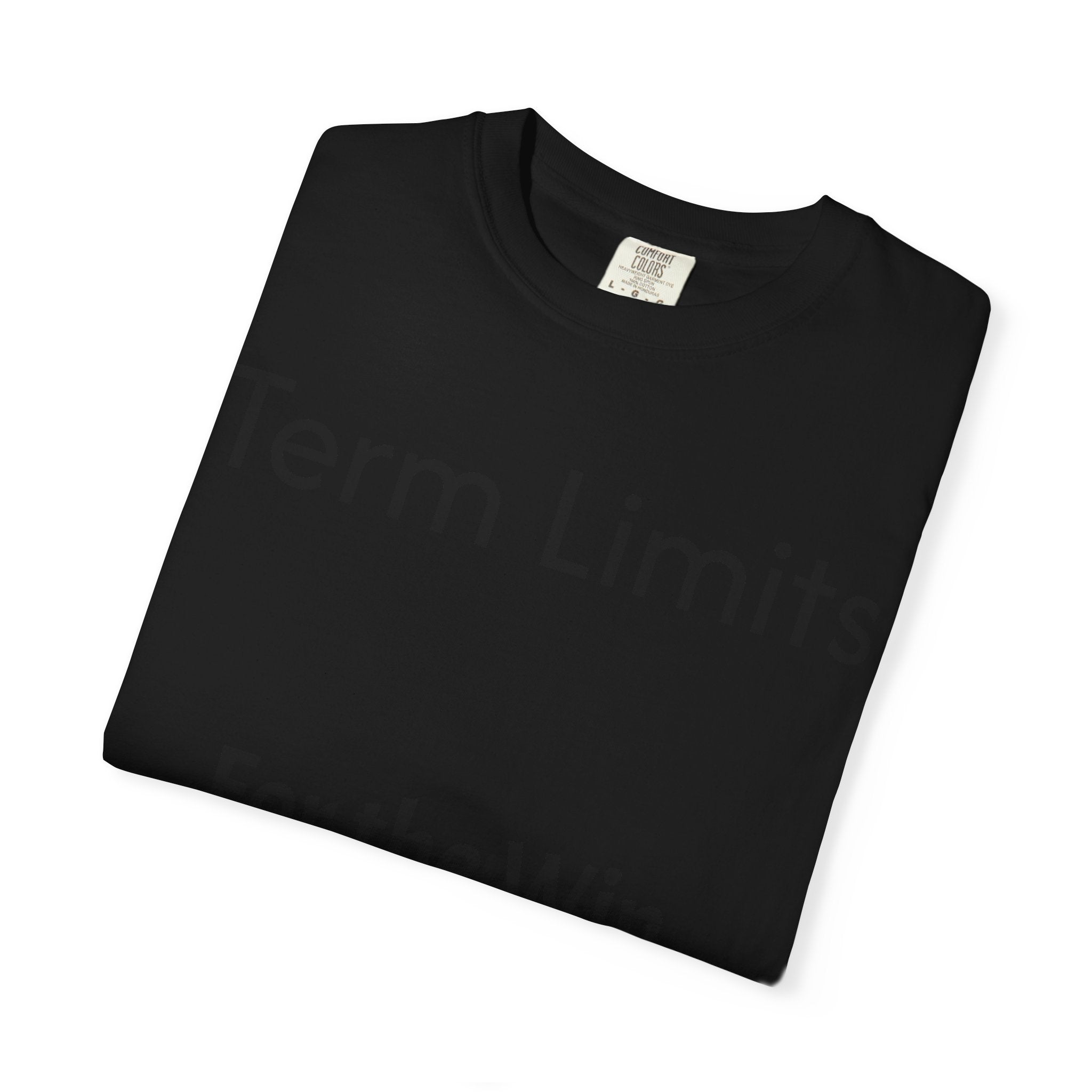 Unisex Garment-Dyed T-shirt with 'Term Limits For the Win' Design, Political Apparel, Casual Wear, Gifts for Activists, Everyday [...]