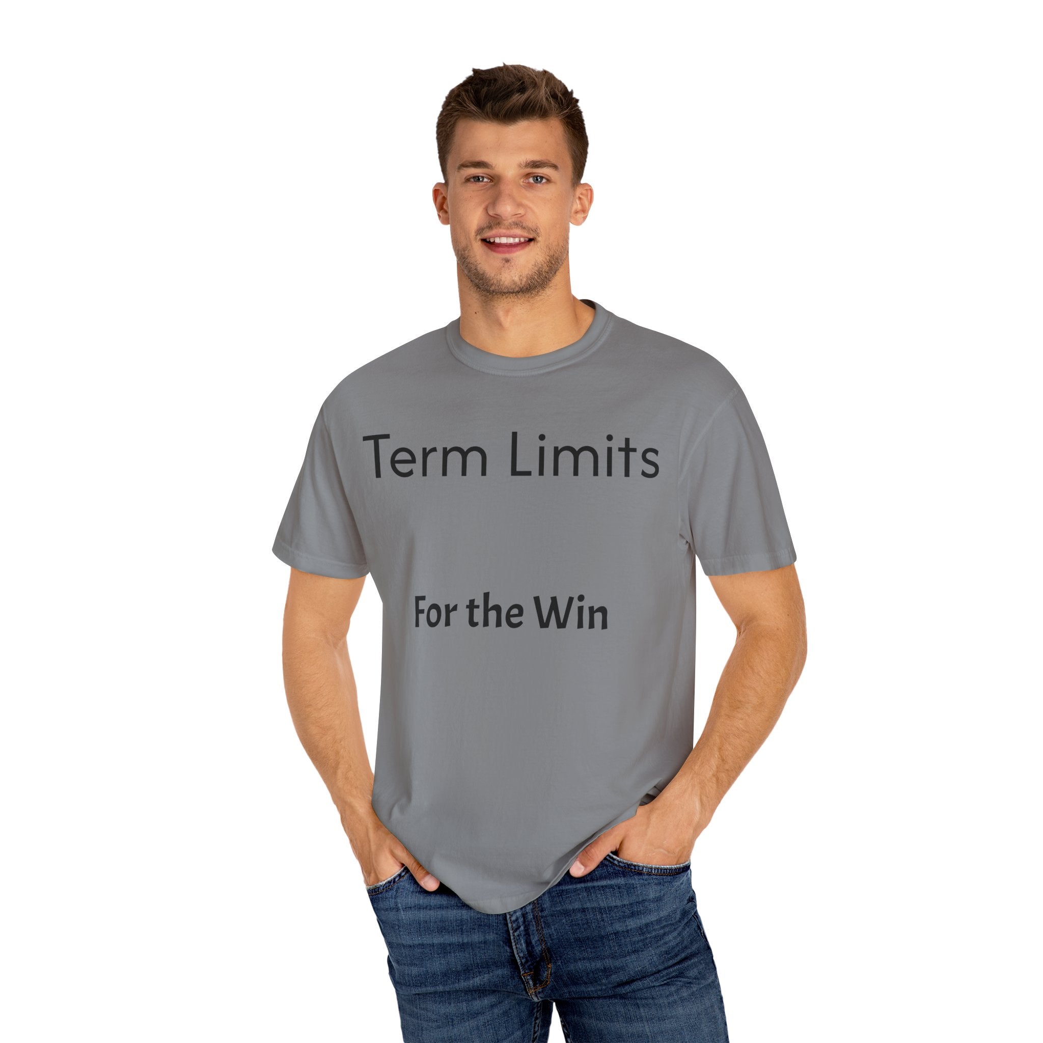 Unisex Garment-Dyed T-shirt with 'Term Limits For the Win' Design, Political Apparel, Casual Wear, Gifts for Activists, Everyday [...]