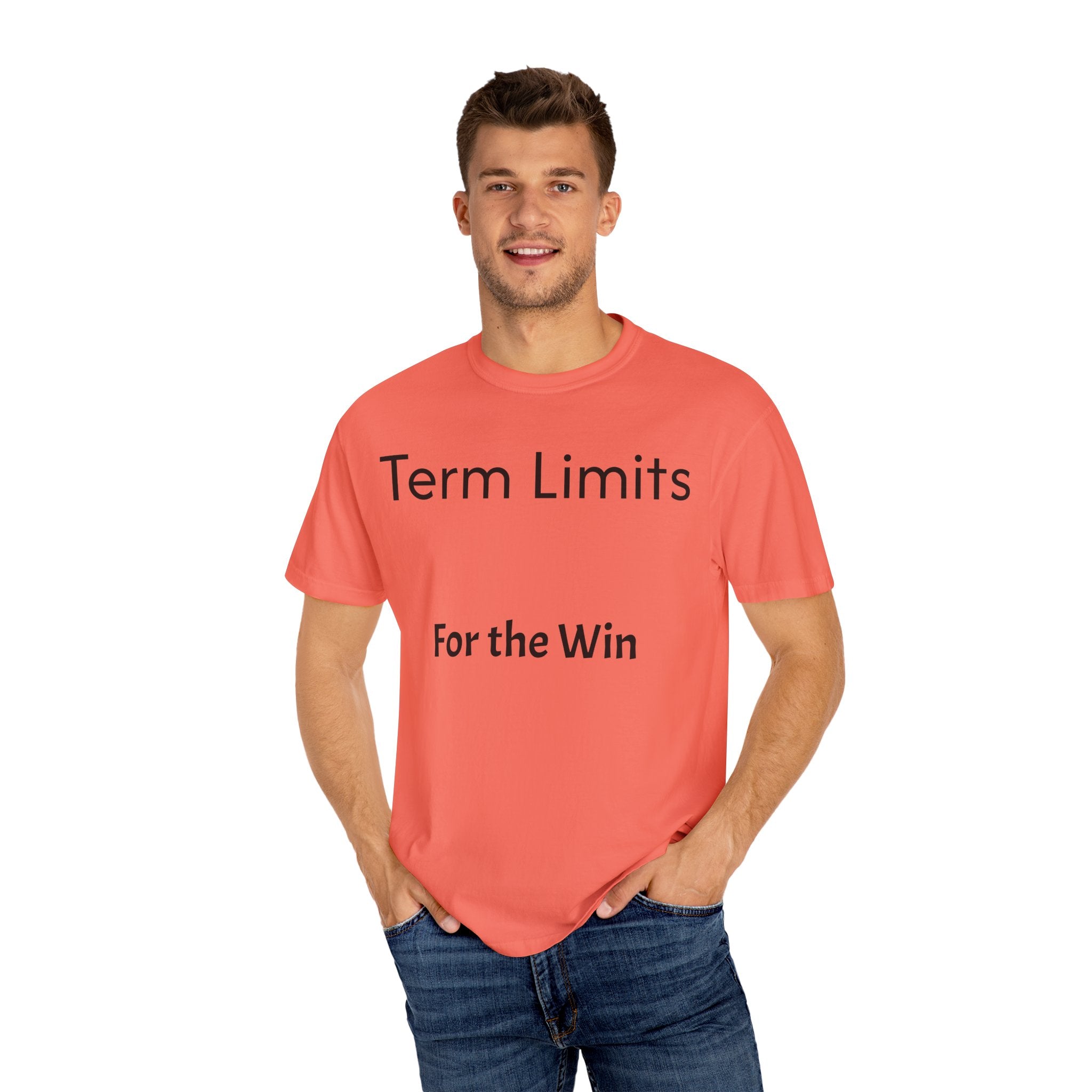Unisex Garment-Dyed T-shirt with 'Term Limits For the Win' Design, Political Apparel, Casual Wear, Gifts for Activists, Everyday [...]