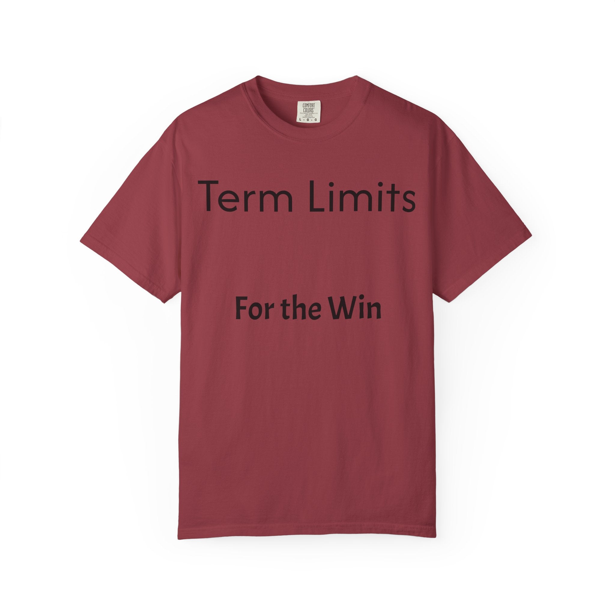 Unisex Garment-Dyed T-shirt with 'Term Limits For the Win' Design, Political Apparel, Casual Wear, Gifts for Activists, Everyday [...]